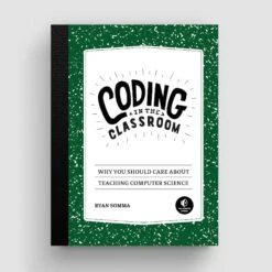 Coding In The Classroom